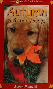 Autumn With The Moodys Maxwell Sarah 1982 Author Buckingham