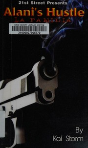 Alanis Hustle La Familia Storm Kai