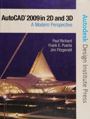 Autocad 2009 In 2d And 3d A Modern Perspective Richard Paul Paul Fritz