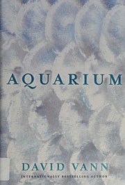 Aquarium First Edition Vann David Author