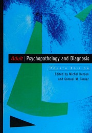Adult Psychopathology And Diagnosis 4th Ed Hersen Michel Turner