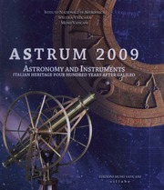 Astrum 2009 Astronomy And Instruments Italian Heritage Four Hundred Years After Galileo Chinnici