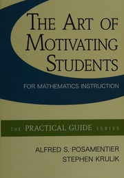 The Art Of Motivating Students For Mathematics Instruction Posamentier