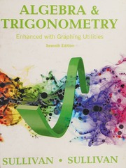 Algebra Trigonometry Enhanced With Graphing Utilities Sullivan
