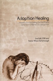 Adoption Healing A Path To Recovery For Mothers Who Lost Children To Adoption Soll