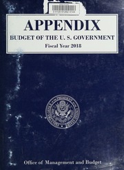 Appendix Budget Of The U S Government Fiscal Year 2018 United States Office Of Management And Budget