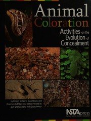 Animal Coloration Activities On The Evolution Of Concealment New Ed Revised By Judy Diamond And Judy Scotchmoor Stebbins