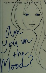 Are You In The Mood Lehmann Stephanie