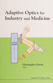 Adaptive Optics For Industry And Medicine Proceedings Of The Sixth International Workshop National University Of Ireland Ireland 1215 June 2007 International Workshop On Adaptive Optics For Industry And Medicine 6th 2007 National University Of Ireland