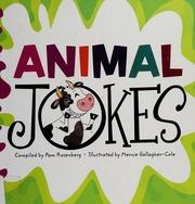 Animal Jokes Rosenberg Pam Gallaghercole Mernie