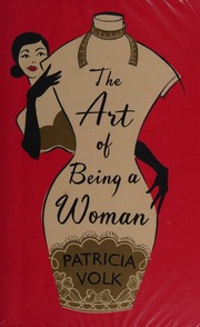 The Art Of Being A Woman My Mother Schiaparelli And Me Volk