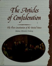 The Articles Of Confederation The First Constitution Of The United States Feinberg