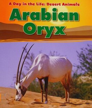 Arabian Oryx Ganeri Anita 1961