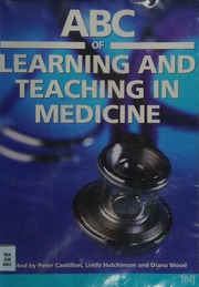 Abc Of Learning And Teaching In Medicine Cantillon Peter Wood