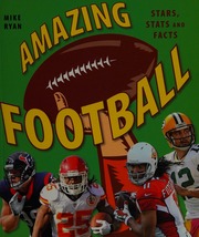 Amazing Football Stars Stats And Facts Ryan Mike 1974 Author