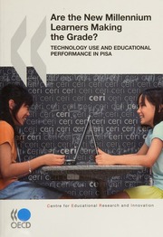 Are The New Millennium Learners Making The Grade Technology Use And Educational Performance In Pisa Pedro