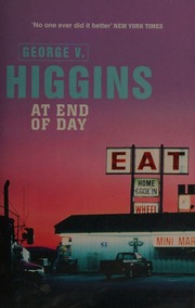 At End Of Day Higgins George V 19391999 Author