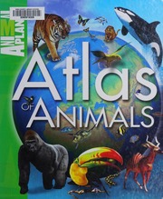 Atlas Of Animals Johnson Jinny 1949 Animal Planet Television Network