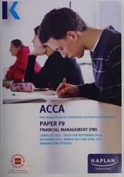 Acca Paper F9 Financial Management Complete Text Association Of Chartered Certified Accountants Great Britain