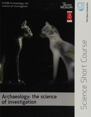 Archaeology The Science Of Investigation Hunter Arlene Janes