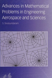 Advances In Mathematical Problems In Engineering Aerospace And Sciences Sivasundaram