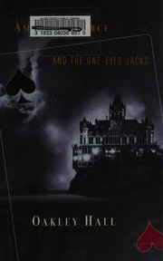 Ambrose Bierce And The Oneeyed Jacks Hall Oakley M