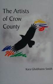 The Artists Of Crow County Smith Kara 1967 Author