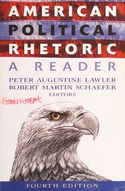 American Political Rhetoric A Reader 4th Ed Lawler Peter Augustine
