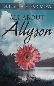 All About Allyson Moss Betty Halstead
