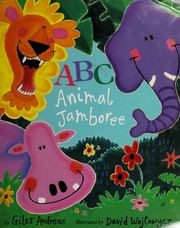 Abc Animal Jamboree None Andreae Giles 1966 None Wojtowycz