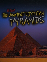 All About The Ancient Egyptian Pyramids Williams Brenda 1946 Author