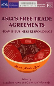 Asias Free Trade Agreements How Is Business Responding Kawai