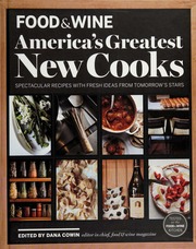 Americas Greatest New Cooks Spectacular Recipes With Fresh Ideas From Tomorrows Stars None None
