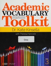 Academic Vocabulary Toolkit Mastering Highuse Words For Academic Achievement Kinsella
