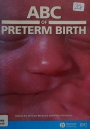 Abc Of Preterm Birth Mcguire William 1963 Fowlie Peter W