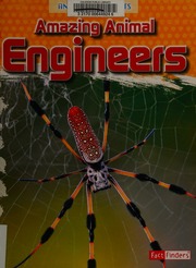 Amazing Animal Engineers Gray Leon 1974 Author