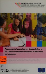 Assessment Of Young Learner Literacy Linked To The Common European Framework Of Reference For Languages Hasselgreen