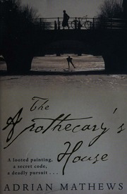The Apothecarys House Mathews Adrian