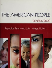 The American People Census 2000 Farley Reynolds 1938 Haaga
