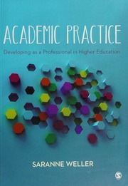 Academic Practice Developing As A Professional In Higher Education Weller