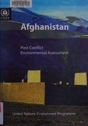 Afghanistan Postconflict Environmental Assessment United Nations Environment Programme