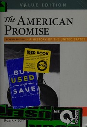 The American Promise A History Of The United States Roark James L
