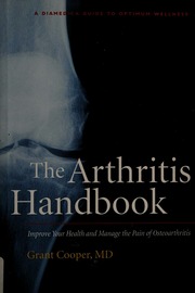 The Arthritis Handbook The Essential Guide To A Painfree Drugfree Life Cooper