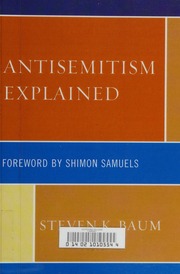 Antisemitism Explained Baum Steven K 1953 Author Samuels Shimon