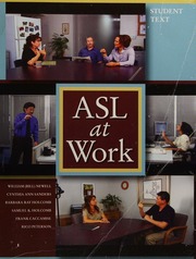 Asl At Work Student Text Newell William Sanders Cynthia Ann Holcomb