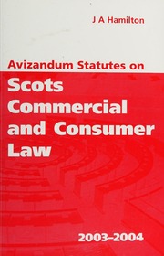 Avizandum Statutes On Scots Commercial And Consumer Law 20032004 Macgregor