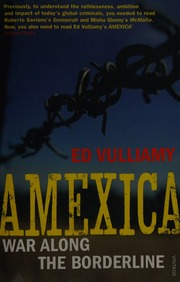 Amexica War Along The Borderline Vulliamy Ed