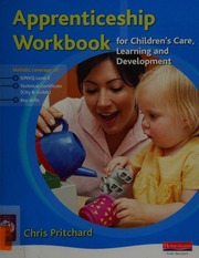 Apprenticeship Workbook For Childrens Care Learning And Development Pritchard