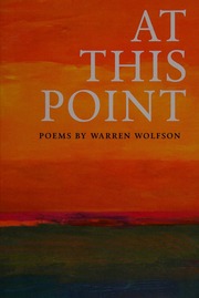 At This Point Poems By Warren Wolfson Wolfson Warren D