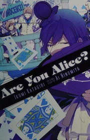 Are You Alice 7 Katagiri Ikumi Author Artist Ninomiya Ai Contributor Eckerman